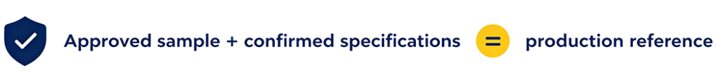Shield checkmark banner graphic for textile production rule – approved sample plus confirmed specifications equals production reference